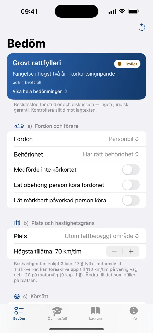 Bedöm – startsidan med det levande bedömningskortet som uppdateras medan händelsen fylls i